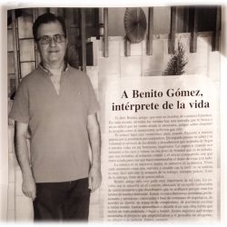 Benito Gómez, intérprete de la vida